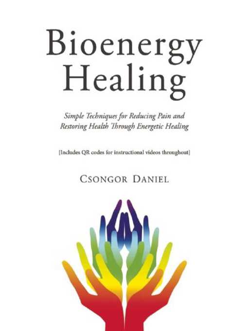 Title details for Bioenergy Healing by Csongor Daniel - Available